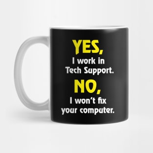 Tech Support Mug